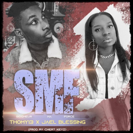 SMF (feat. Jael Blessing)