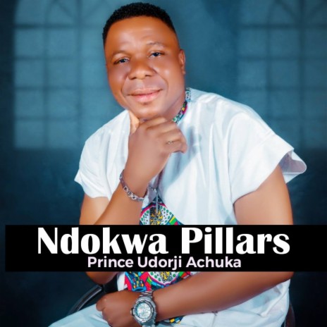 Ndokwa Pillars | Boomplay Music