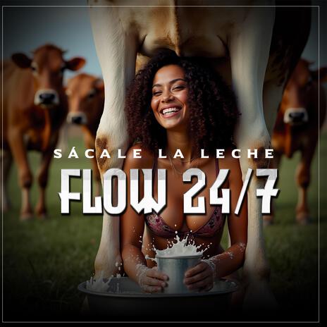 Sácale la leche | Boomplay Music