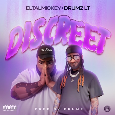 DISCREET ft. Drumz LT | Boomplay Music