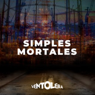 Simples Mortales