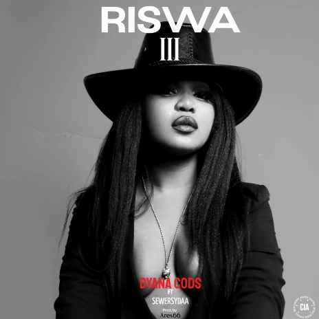 Riswa III ft. Sewersydaa Mkadinali | Boomplay Music