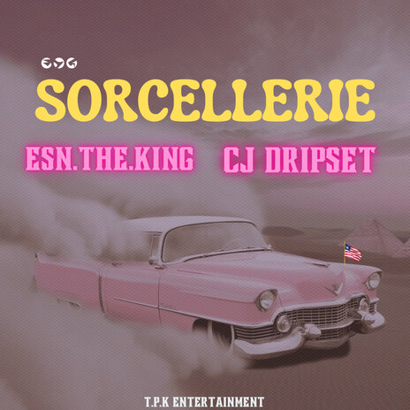 Sorcellerie ft. CJ DRIPSET | Boomplay Music