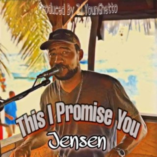 This I Promise You (Live Version, Roatan Island Music)