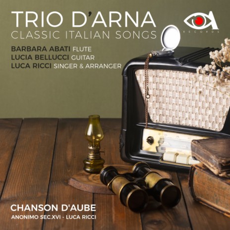Chanson d'aube (Classic Italian Songs) ft. Barbara Abati & Lucia Bellucci | Boomplay Music