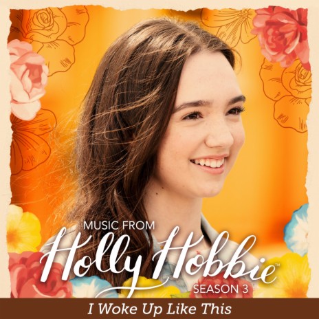 I Woke Up Like This (From Holly Hobbie) | Boomplay Music