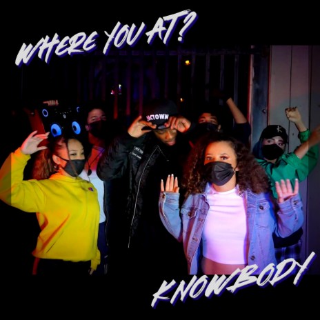 Where you at? | Boomplay Music