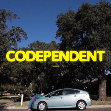 Codependent | Boomplay Music