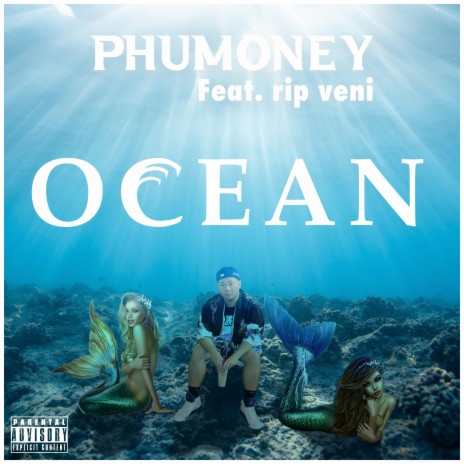 OCEAN ft. rip veni | Boomplay Music