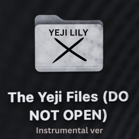 The Yeji Files (Instrumental) | Boomplay Music