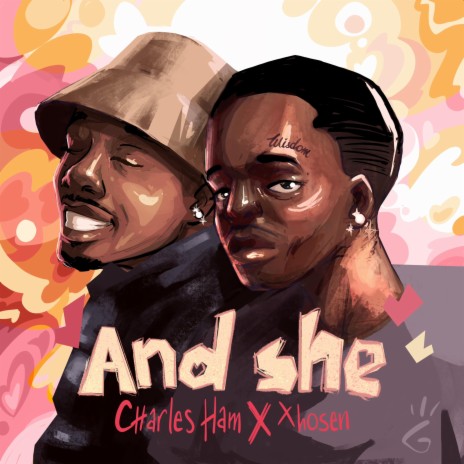 AND SHE ft. Xhozen | Boomplay Music