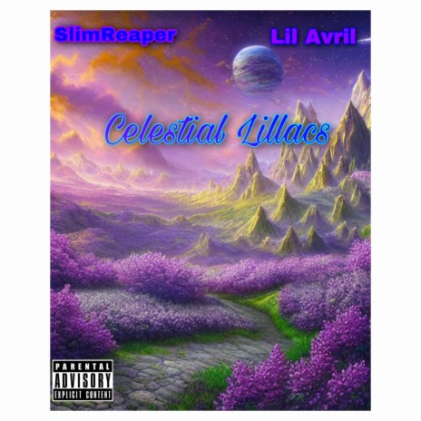 Celestial Lillacs ft. Lil Avril & Yung Rit