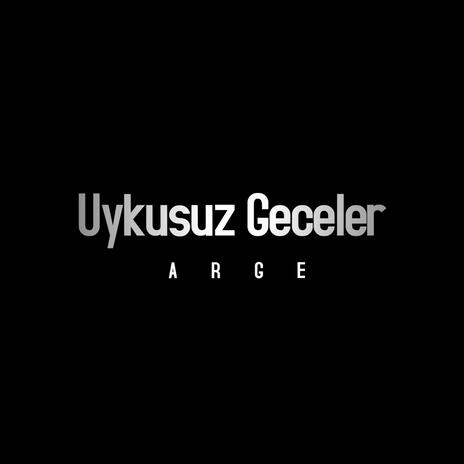 uykusuz geceler | Boomplay Music