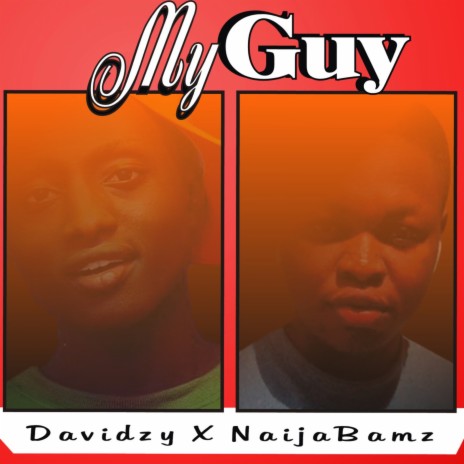 My Guy ft. Davidzy | Boomplay Music