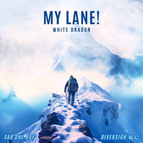 My Lane! ft. Diversión 私に, sab one boy & MEmFree | Boomplay Music