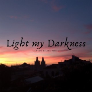 Light My Darkness