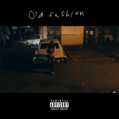 Old Fashion | Boomplay Music