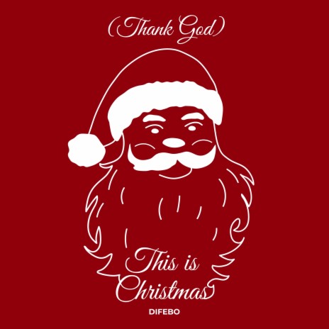 (Thank God) This is Christmas | Boomplay Music