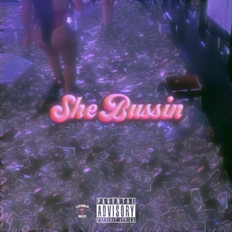 SHE Bussin' | Boomplay Music