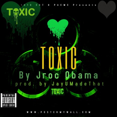 Toxic | Boomplay Music