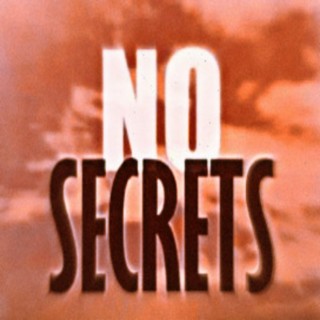 No Secrets