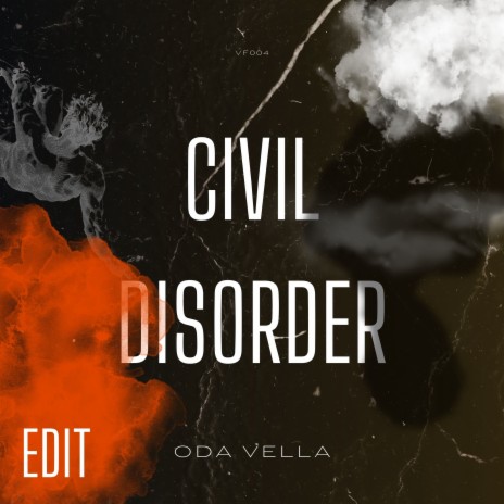 Civil Disorder (Edit) | Boomplay Music