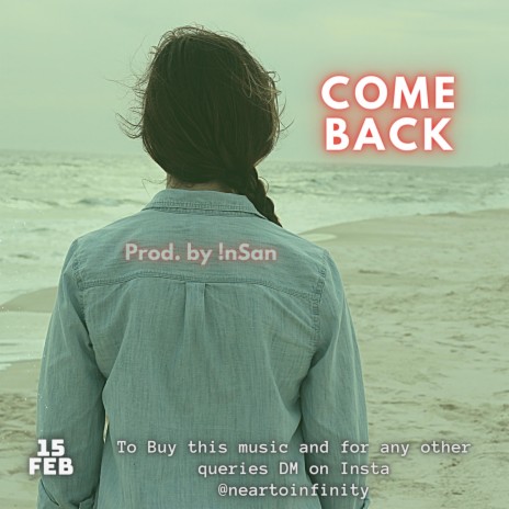 Come Back | Boomplay Music