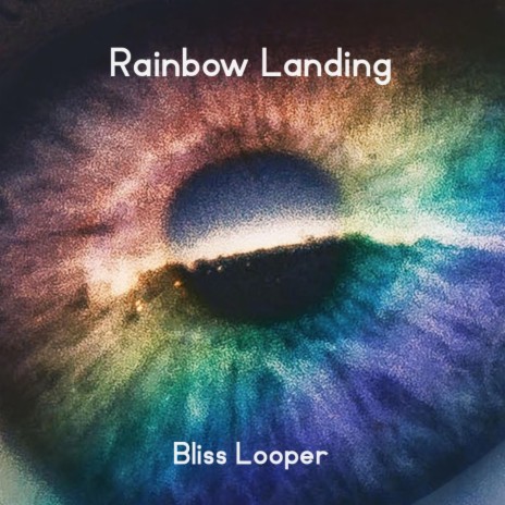 Rainbow Landing | Boomplay Music