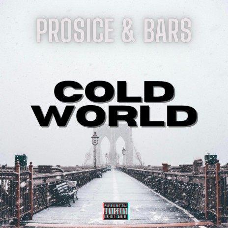 Cold World (feat. Bars) | Boomplay Music