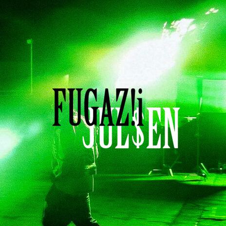 FUGAZi! | Boomplay Music