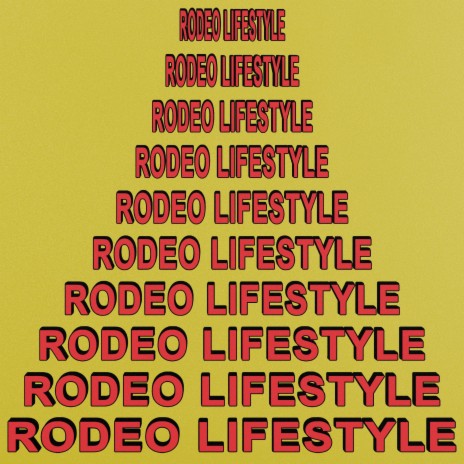 Rodeo Lifestyle | Boomplay Music