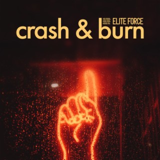 Crash & Burn