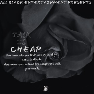 Talk Is Cheap