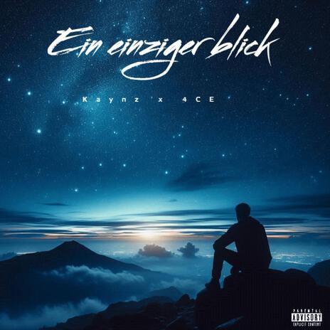 Ein einziger blick ft. 4CE Official | Boomplay Music