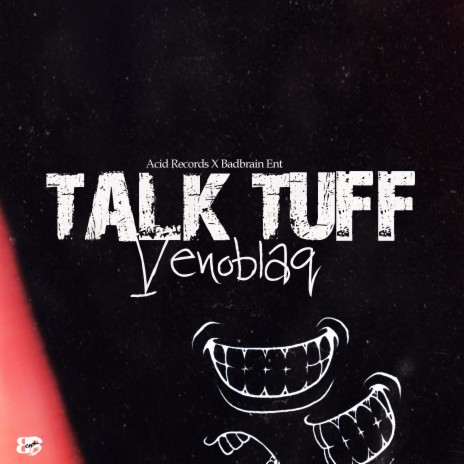 Talk Tuff | Boomplay Music