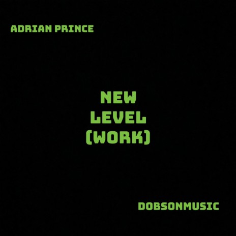 New Level ft. Dobson Music