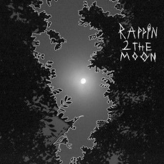 Rappin 2 The Moon