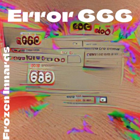 Error 666 | Boomplay Music