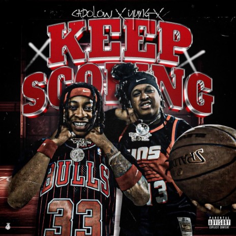 Keep Scoring ft. Yung X | Boomplay Music
