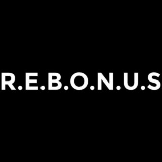 R.E.B.O.N.U.S