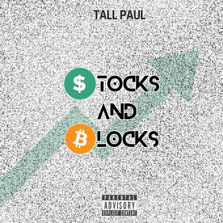 Stocks and Blocks lyrics | Boomplay Music