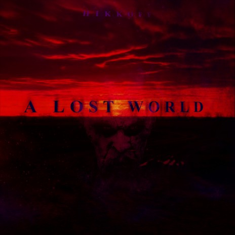 A Lost World (Slowed) | Boomplay Music