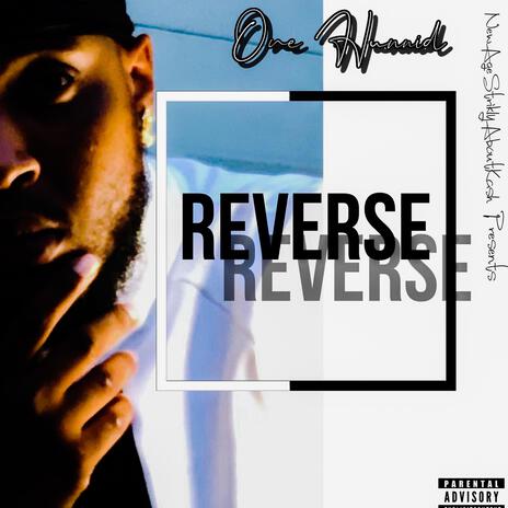 Reverse | Boomplay Music