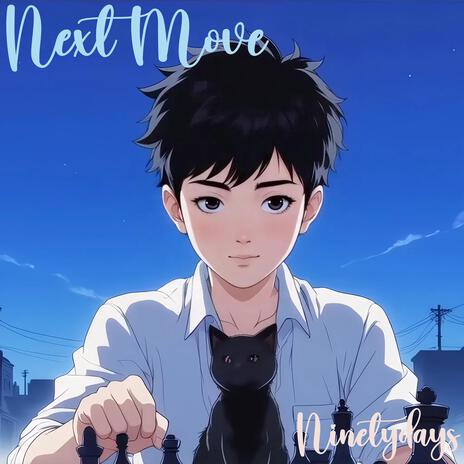 Next Move | Boomplay Music