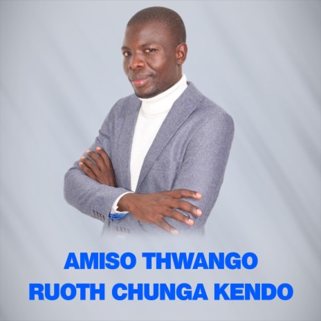 RUOTH CHUNGA KENDO | Boomplay Music