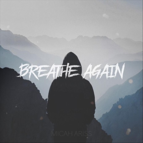 Breathe Again | Boomplay Music