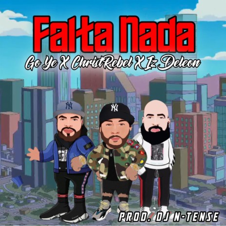 Falta Nada (feat. CHRISTREBEL & Iz Deleon) | Boomplay Music