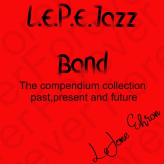 LEPE Jazz band the compendium collection