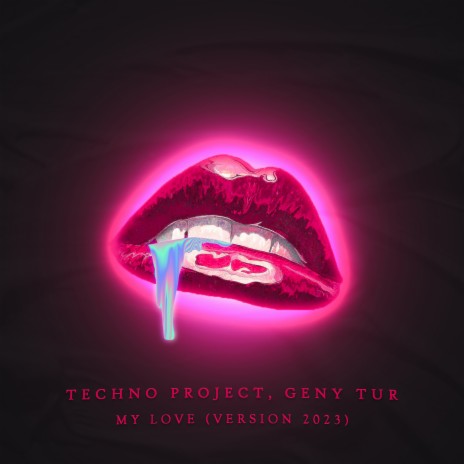 My Love (Version 2023) ft. Geny Tur
