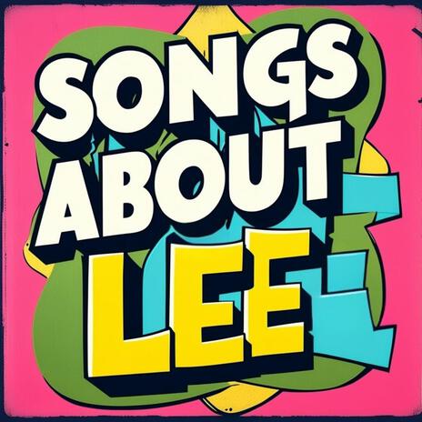 Lee | Boomplay Music